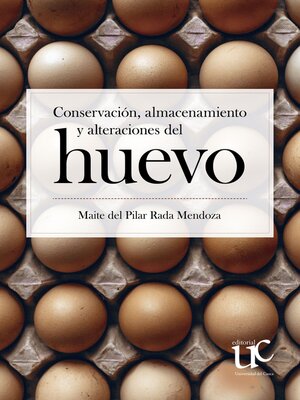 cover image of Conservación, almacenamiento y  alteraciones del huevo
